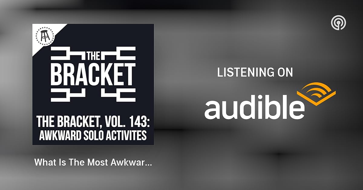 What Is The Most Awkward Activity To Do As A Solo Adult? (The Bracket